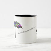 "lass nicht, dass die Sonne dir den Regen verdirbt Zweifarbige Tasse (Mittel)