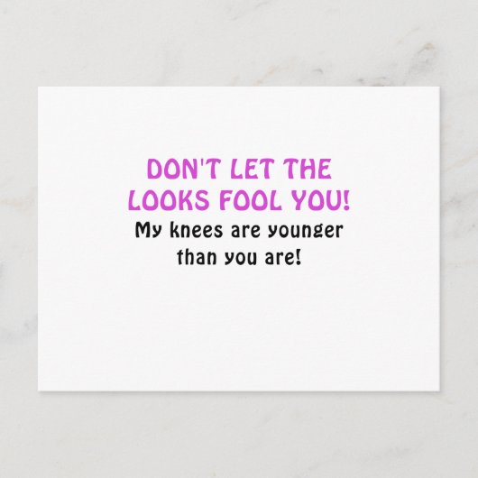 Lass nicht, dass ich dir meine Knie jünger bin Postkarte (Vorderseite)