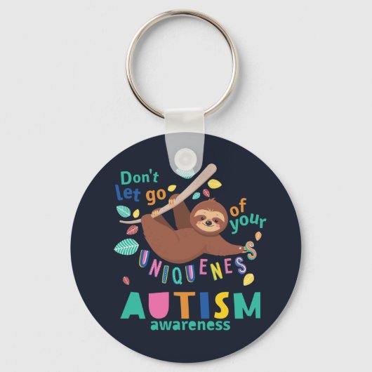 Lass nicht, dein einzigartiges Autismus-Bewusstsei Schlüsselanhänger (Vorderseite)