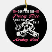 Lass nicht den Hübschen Gesichtsfohlen, du bist Ho Keramik Ornament (Vorne)