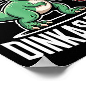 Lass nicht mit Dinkasaurus Pickleball spaßen Poster (Ecke)