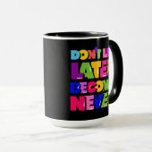 Lass nicht später zu einem nie Motivierend Zitat Tasse (VorderseiteRechts)