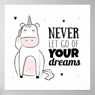 Lass nie deinen Träumen auf die Nerven Poster