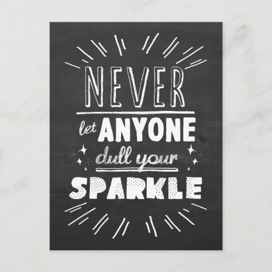 "lass nie jemandem, der dein Funkeln glättet" moti Postkarte (Vorderseite)
