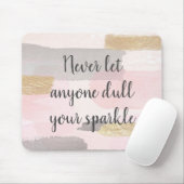 LASS NIE JEMANDEN, DER DEIN SPARKELangebot ERFÜLLT Mousepad (Mit Mouse)