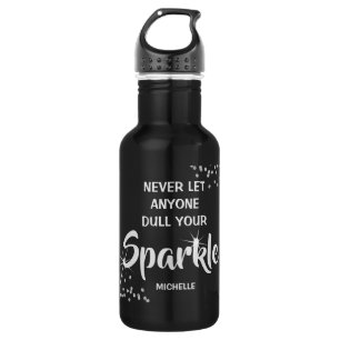 Lass nie jemanden, der dein Sparwasser verdirbt Edelstahlflasche