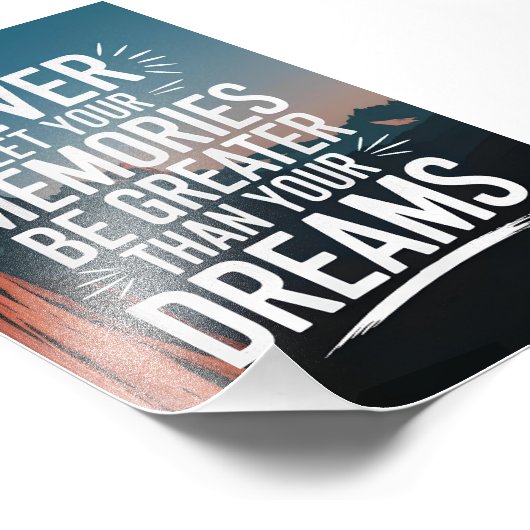 Lass niemals deine Erinnerungen größer als dein Tr Fotodruck (Ecke)