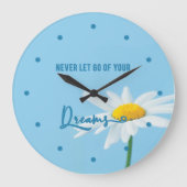 Lass niemals deine Träume weg - Niedliche weiße Da Große Wanduhr (Vorderseite)