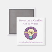 Lass niemals einen Konflikt an den verschwenderisc Magnet (Vorderseite/Rückseite)