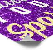 Lass niemals jemandem, der deinen Sparkle-Quote-Gl Poster (Ecke)