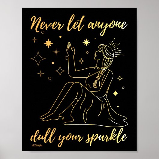 LASS NIEMAND DULI SPARKLE inspirierend Poster (Vorne)