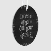 Lass niemandem, dein Sparkassangebot zu verwässern Ornament (Vorderseite)