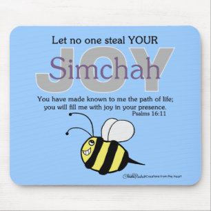 Lass niemanden, der deine Freude/Simchah stiehlt! Mousepad