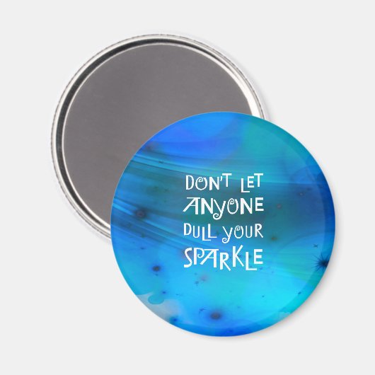 Lass niemanden, der deinen Sparkle betrügt Magnet (Vorderseite/Rückseite)
