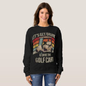 Lass Par Funny Golf Player Geschenk Sweatshirt (Vorne ganz)