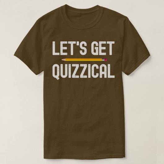 Lass Quizbestellung Quiz Quiz Nacht T-Shirt (Design vorne)