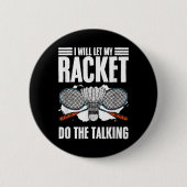 Lass Racket das Talking Shuttle Hobby Badminton. Button (Vorderseite)