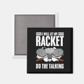 Lass Racket das Talking Shuttle Hobby Badminton. Magnet (Vorderseite/Rückseite)