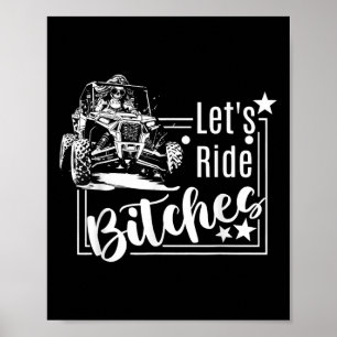Lass Ride Es Utv Sxs Four Wheeler Utv Offroad Mudd Poster