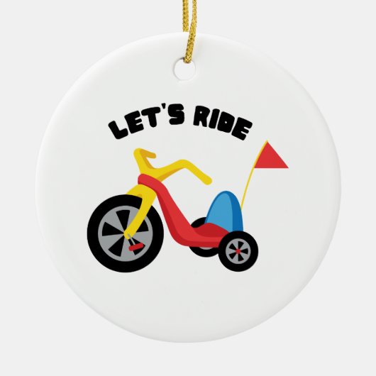 Lass Ride Keramik Ornament (Vorne)