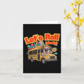 Lass Roll Slowly Funny School Sloth Welcome Back T Karte (Gelbe Blume)