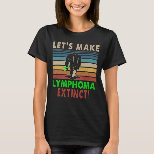 lass s macht das Lymphom ausgestorben T-Shirt (Vorderseite)