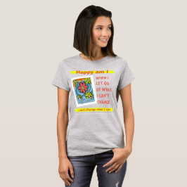 Lass! Sei der Wechsel! T-Shirt
