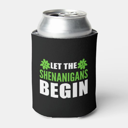 Lass Shenanigans Begin Weed Addict Gift Dosenkühler (Kanne Vorderseite)