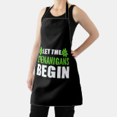 Lass Shenanigans Begin Weed Addict Gift Schürze (InSitu)
