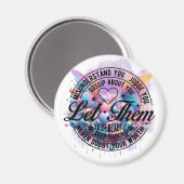 Lass sie — Empowerment Bloom Magnet (Vorderseite/Rückseite)