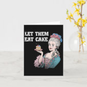 Lass sie essen Cake Funny Marie Antionette Sprichw Karte (Gelbe Blume)