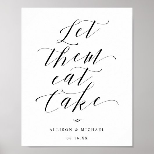 Lass sie essen Cake Script Empfang Party-Zeichen Poster (Vorne)