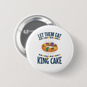 Lass sie essen King Cake Funny Mardi Gras Button (Vorne & Hinten)