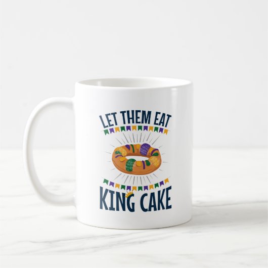 Lass sie essen King Cake Funny Mardi Gras Kaffeetasse (Links)