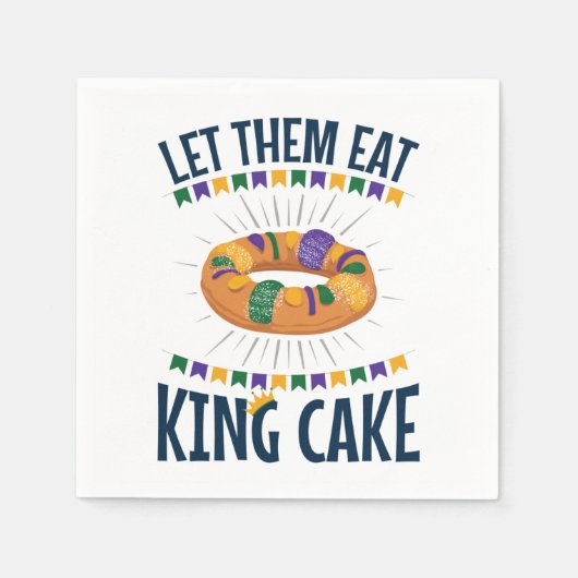 Lass sie essen King Cake Funny Mardi Gras Serviette (Vorderseite)