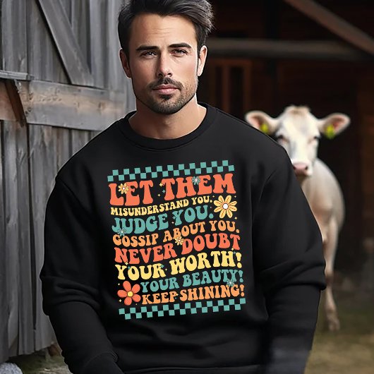 Lass sie geistige Gesundheit Sweatshirt