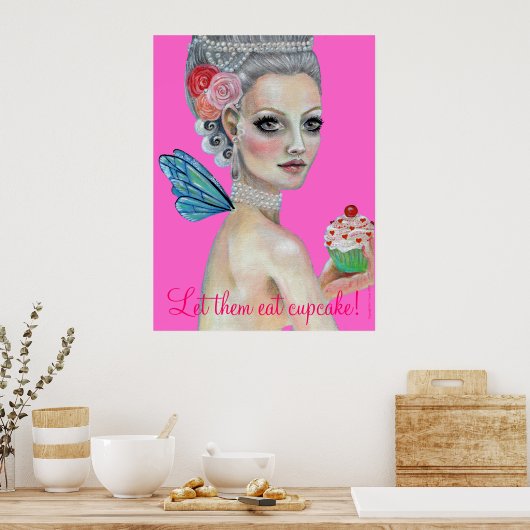 Lass sie Kuchen essen, Lass sie essen cupcake!, .. Poster (Küche)