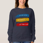 Lass sie schlafend sweatshirt (Vorderseite)
