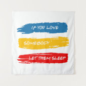 Lass sie schlafend wandteppich (Vorderseite)