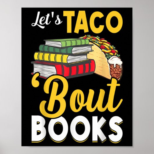 Lass Taco Bout Bücher Buch Lover Cinco De Mayo Buc Poster (Vorne)