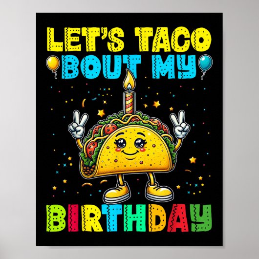 Lass Taco Bout My Birthday Funny Mexican Party Boy Poster (Vorne)