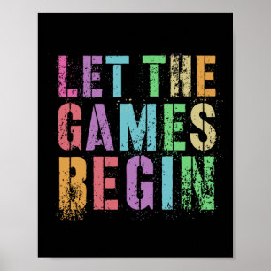 Lass the games Begin School's Out Field Day Legend Poster
