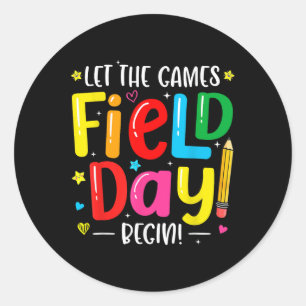 Lass the Games Field Day Begin Fun Day Field Day 2 Runder Aufkleber