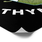 Lass The Good Thymes Roll Funny Herb Pun Dark BG Poster (Ecke)