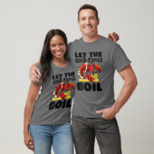 Lass The Good Times Boil Crawfish Crayfish Cajun F T-Shirt (Unisex)