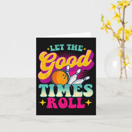 Lass The Good Times Roll - Bowling Bowler Karte (Gelbe Blume)