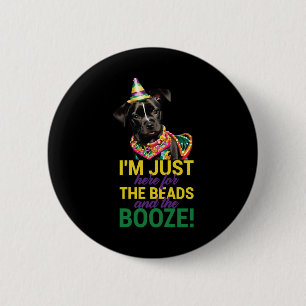 Lass The Good Times Roll - Funny Mardi Gras Hunde Button