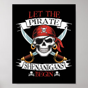 Lass the Pirate Shenanigans Begian Pirate Skull Ha Poster
