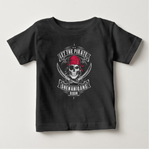 Lass The Pirate Shenanigans Beginnt Halloween Skul Baby T-shirt