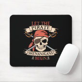 Lass The Pirate Shenanigans Beginnt Halloween Skul Mousepad (Mit Mouse)